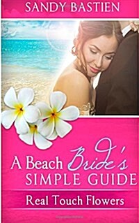 A Beach Brides Simple Guide (Paperback, Large Print)