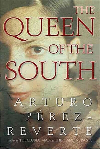 Queen of the South (Hardcover)