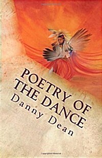 Poetry of the Dance: Words to Encourage (Paperback)