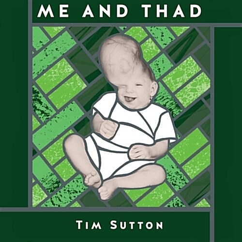 Me and Thad (Paperback)