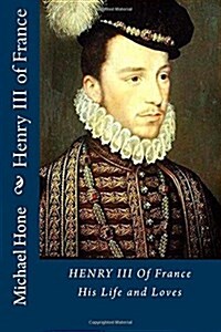 Henry III of France (Paperback)