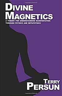 Divine Magnetics (Paperback)