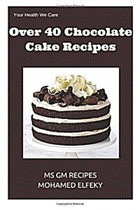Chocolate Cake Recipes (Paperback)