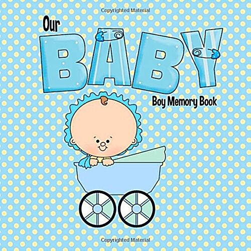 Our Baby Boy Memory Book (Paperback, GJR)