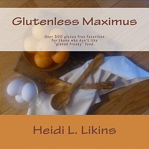 Glutenless Maximus (Paperback)