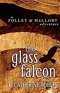 The Glass Falcon (Paperback)