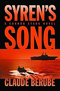 Syrens Song: A Connor Stark Novel (Hardcover)