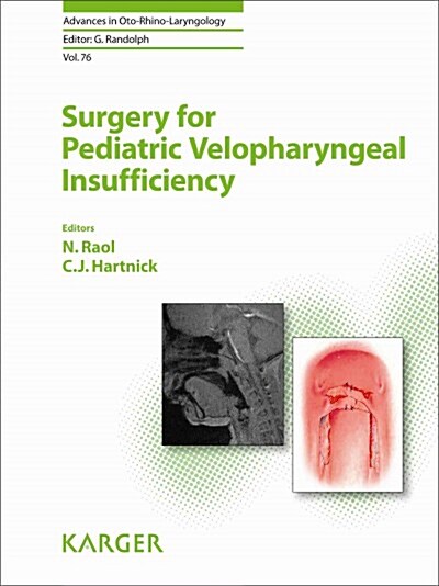 Surgery for Pediatric Velopharyngeal Insufficiency (Hardcover)