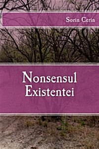 Nonsensul Existentei (Paperback)