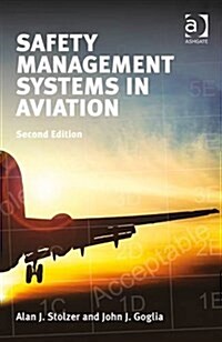 Safety Management Systems in Aviation (Hardcover, 2 ed)