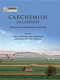 Carchemish in Context (Hardcover)
