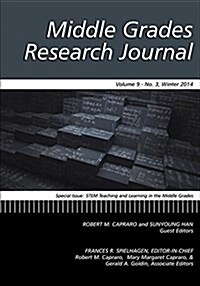 Middle Grades Research Journal Volume 9, Issue 3, Winter 2014 (Paperback)