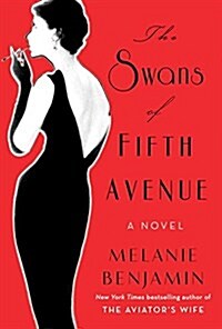 The Swans of Fifth Avenue (Hardcover, Deckle Edge)