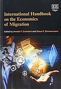 International Handbook on the Economics of Migration (Paperback)