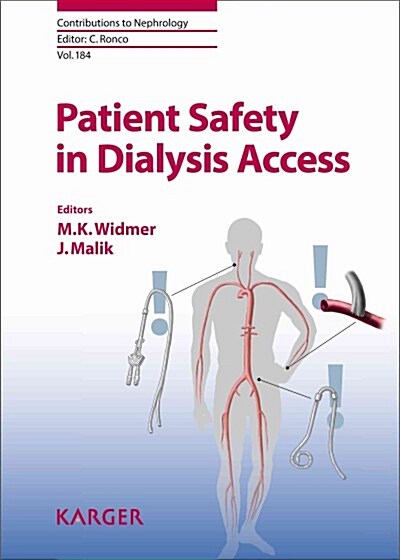 Patient Safety in Dialysis Access (Hardcover)