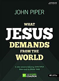 What Jesus Demands from the World - Bible Study Kit (Other)