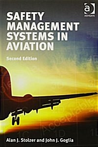Safety Management Systems in Aviation (Paperback, 2 ed)