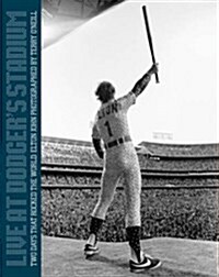 Two Days that Rocked the World : Elton John Live at Dodger Stadium: Photographs by Terry O Neill (Hardcover)