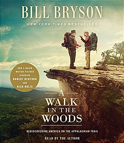 A Walk in the Woods: Rediscovering America on the Appalachian Trail (Audio CD)