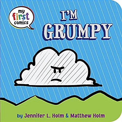 Im Grumpy (My First Comics) (Board Books)