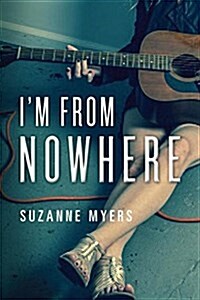 Im from Nowhere (Hardcover)