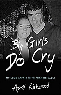 Big Girls Do Cry: A Memoir (Paperback)