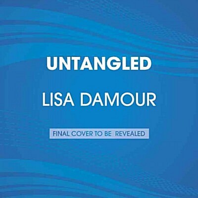 Untangled: Guiding Teenage Girls Through the Seven Transitions Into Adulthood (Audio CD)