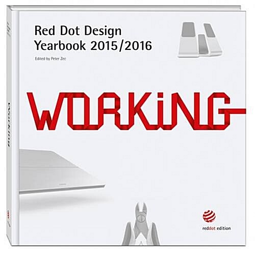 [중고] Working 2015/2016: Red Dot Design Yearbook 2015/2016 (Hardcover)