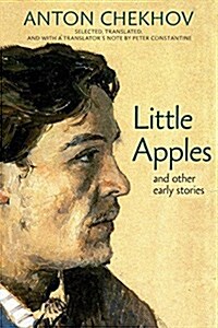 Little Apples: And Other Early Stories (Hardcover)