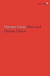 Marx and Human Nature : Refutation of a Legend (Paperback)