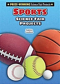 Sports Science Fair Projects (Library Binding)