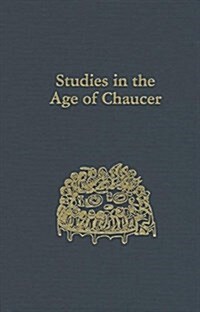 Studies in the Age of Chaucer: Volume 37 (Hardcover)