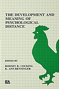 The Development and Meaning of Psychological Distance (Paperback)