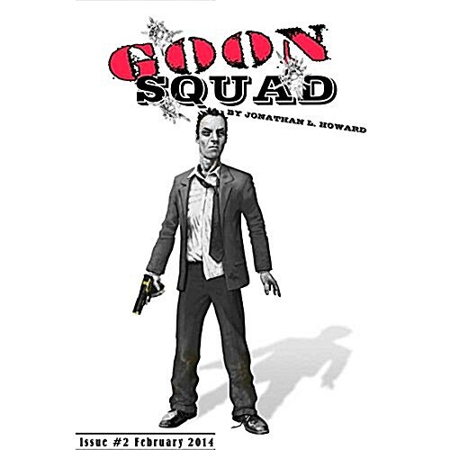Goon Squad, Vol. 2 Lib/E: Without Sin (Audio CD, 2, Library)