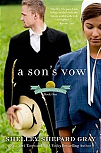 A Sons Vow: The Charmed Amish Life, Book One (Paperback)