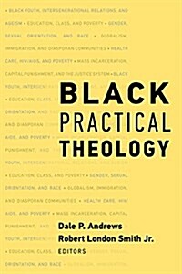 Black Practical Theology (Paperback)