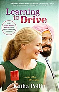 Learning to Drive (Movie Tie-In Edition): And Other Life Stories (Paperback)
