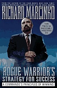 The Rogue Warriors Strategy For Success (Hardcover)