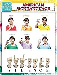 American Sign Language (Speedy Study Guides) (Paperback)