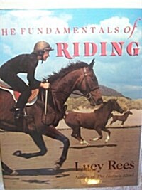 The Fundamentals of Riding (Hardcover, First Edition)