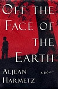 Off the Face of the Earth (Hardcover)