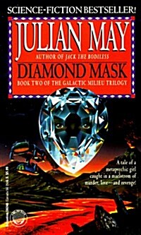 Diamond Mask (Galactic Milieu Trilogy) (Mass Market Paperback)