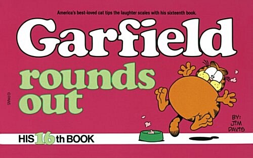 [중고] Garfield Rounds Out: His 16th Book (Paperback, 1st)