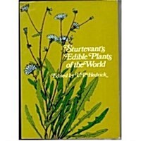 Sturtevants Edible Plants of the World (Paperback)