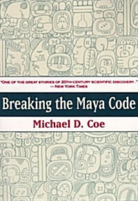 Breaking the Maya Code (Paperback)