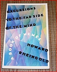 Excursions to the Far Side of the Mind: A Book of Memes (Paperback)