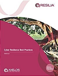 RESILIA Cyber Resilience Best Practices (Paperback)