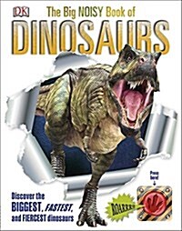 The Big Book of Dinosaurs : Discover the Biggest, Fastest, and Fiercest Dinosaurs (Hardcover)