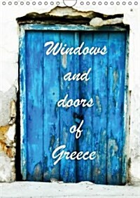 Windows and Doors of Greece, UK Version : Captured in Corfu and Crete (Calendar, 3 Rev ed)