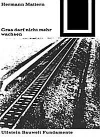 GRAS DARF NICHT MEHR WACHSEN (Paperback)